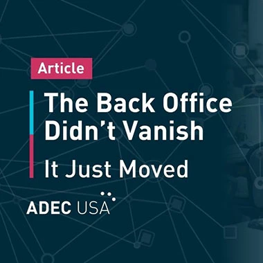 The Back Office Didn’t Vanish. It Just Moved. thumbnail